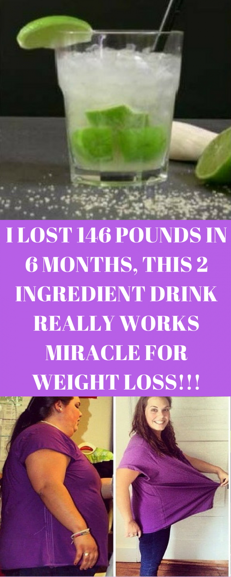 I Lost 146 Pounds In 6 Months This 2 Ingredient Drink Really Works Miracle For Weight Loss 