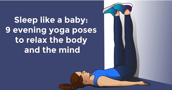 Sleep like a baby: 9 evening yoga poses to relax the body and the mind